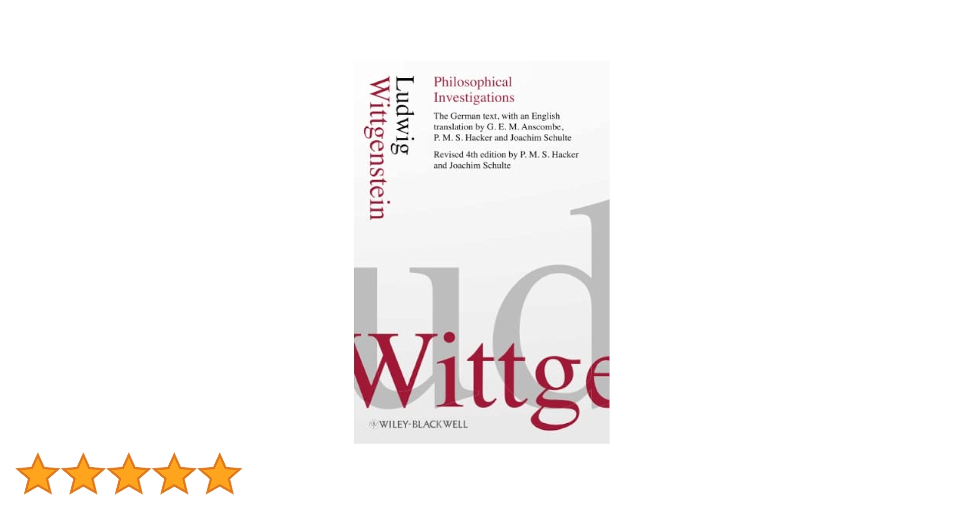Philosophical Investigations : Wittgenstein, Ludwig, Hacker